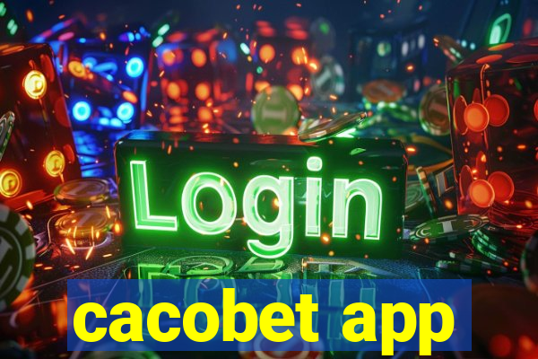 cacobet app